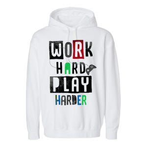 Video Games Work Hard Play Harder Gamer Garment-Dyed Fleece Hoodie