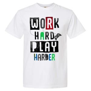 Video Games Work Hard Play Harder Gamer Garment-Dyed Heavyweight T-Shirt