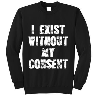 Vintage I Exist Without My Consent Funny Meme Frog Sweatshirt