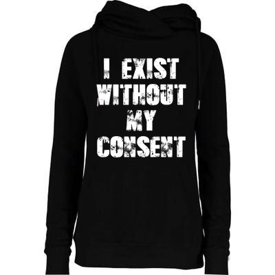 Vintage I Exist Without My Consent Funny Meme Frog Womens Funnel Neck Pullover Hood