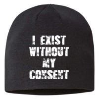 Vintage I Exist Without My Consent Funny Meme Frog Sustainable Beanie