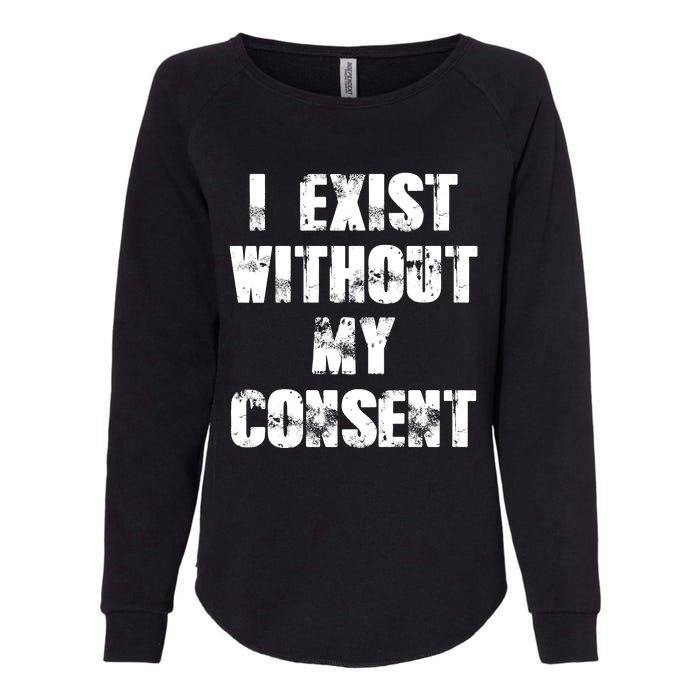 Vintage I Exist Without My Consent Funny Meme Frog Womens California Wash Sweatshirt