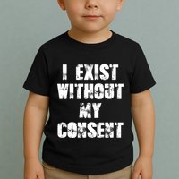 Vintage I Exist Without My Consent Funny Meme Frog Toddler T-Shirt
