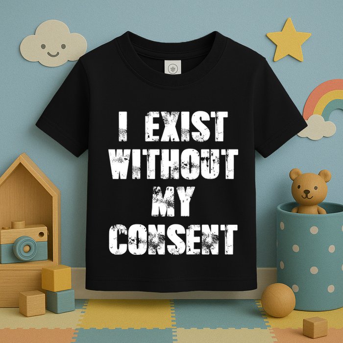 Vintage I Exist Without My Consent Funny Meme Frog Toddler T-Shirt