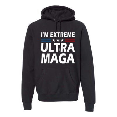 Vintage I'm Extreme Ultra Maga US Flag Trump Supporters Premium Hoodie