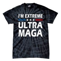 Vintage I'm Extreme Ultra Maga US Flag Trump Supporters Tie-Dye T-Shirt