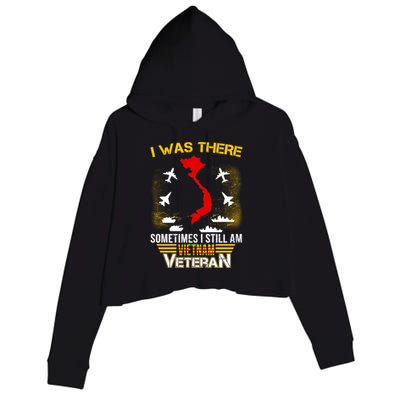 Vietnam Veteran I Was There Crop Fleece Hoodie