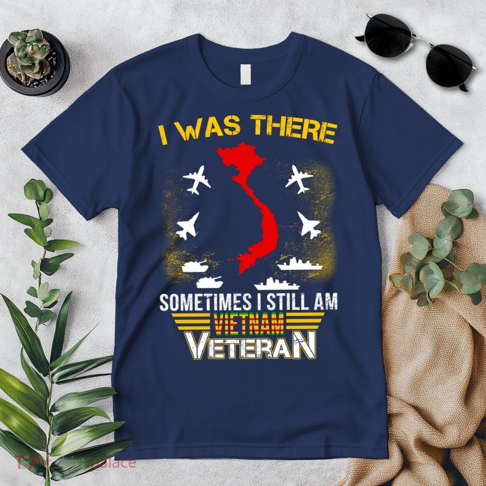 Vietnam Veteran I Was There Premium T-Shirt