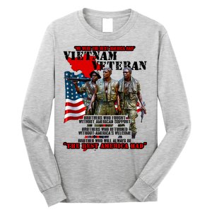 Vietnam Veteran The Best America Had Long Sleeve Shirt