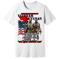 Vietnam Veteran The Best America Had Premium T-Shirt