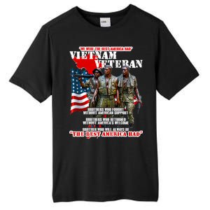 Vietnam Veteran The Best America Had Tall Fusion ChromaSoft Performance T-Shirt