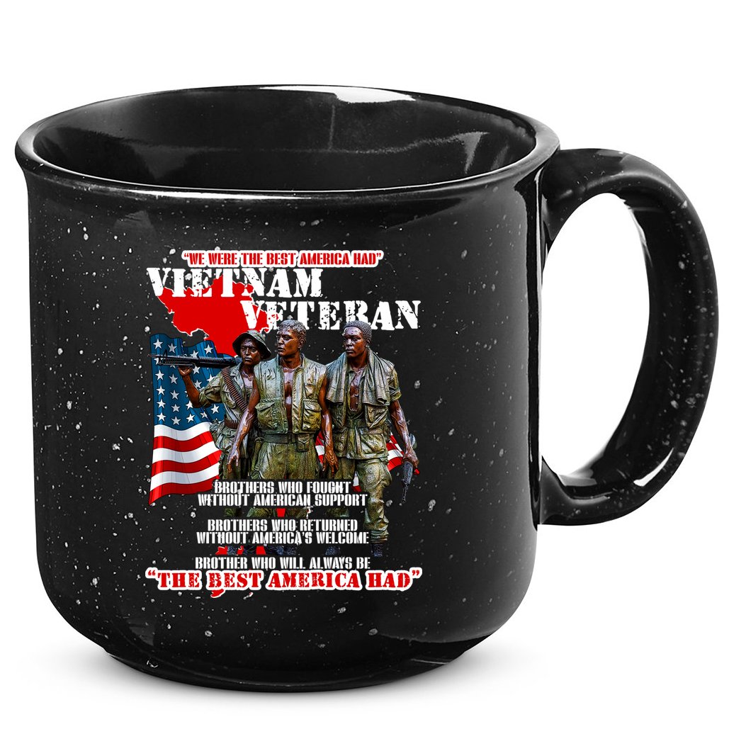 Vietnam Veteran The Best America Had 15oz Campfire Ceramic Mug