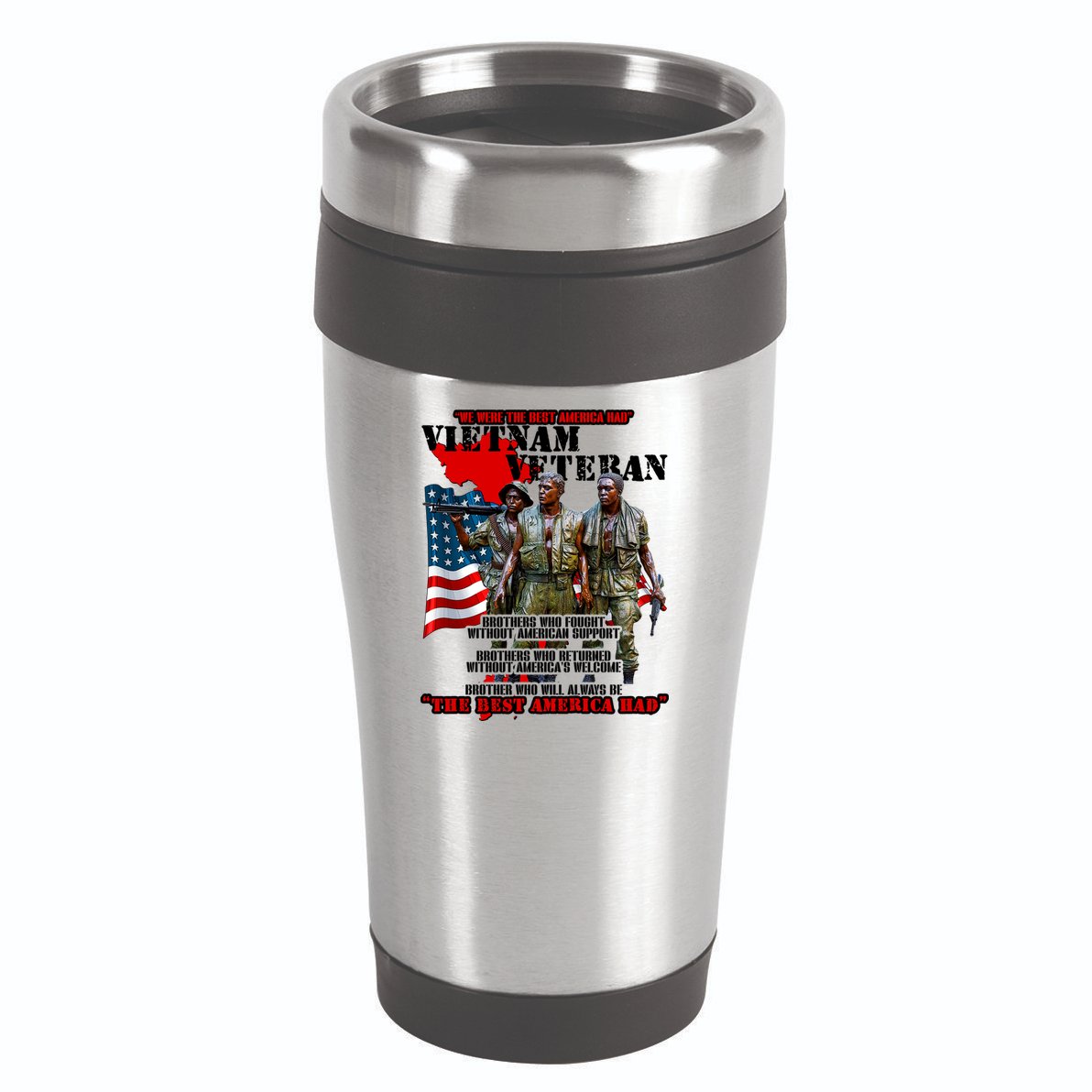 Vietnam Veteran The Best America Had 16oz Travel Tumbler