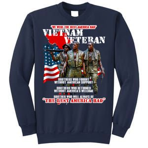 Vietnam Veteran The Best America Had Sweatshirt