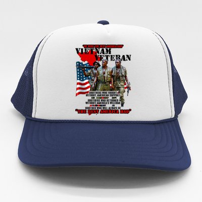 Vietnam Veteran The Best America Had Trucker Hat