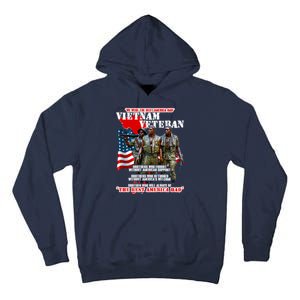 Vietnam Veteran The Best America Had Tall Hoodie