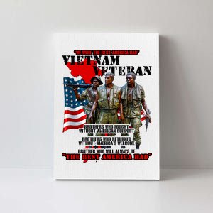 Vietnam Veteran The Best America Had Canvas