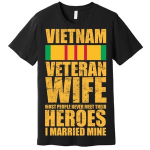 Vietnam Veteran Wife Premium T-Shirt