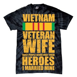 Vietnam Veteran Wife Tie-Dye T-Shirt