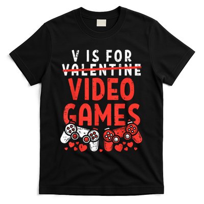 V Is For Video Games Funny Valentines Day Gamer T-Shirt