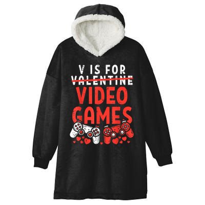 V Is For Video Games Funny Valentines Day Gamer Hooded Wearable Blanket