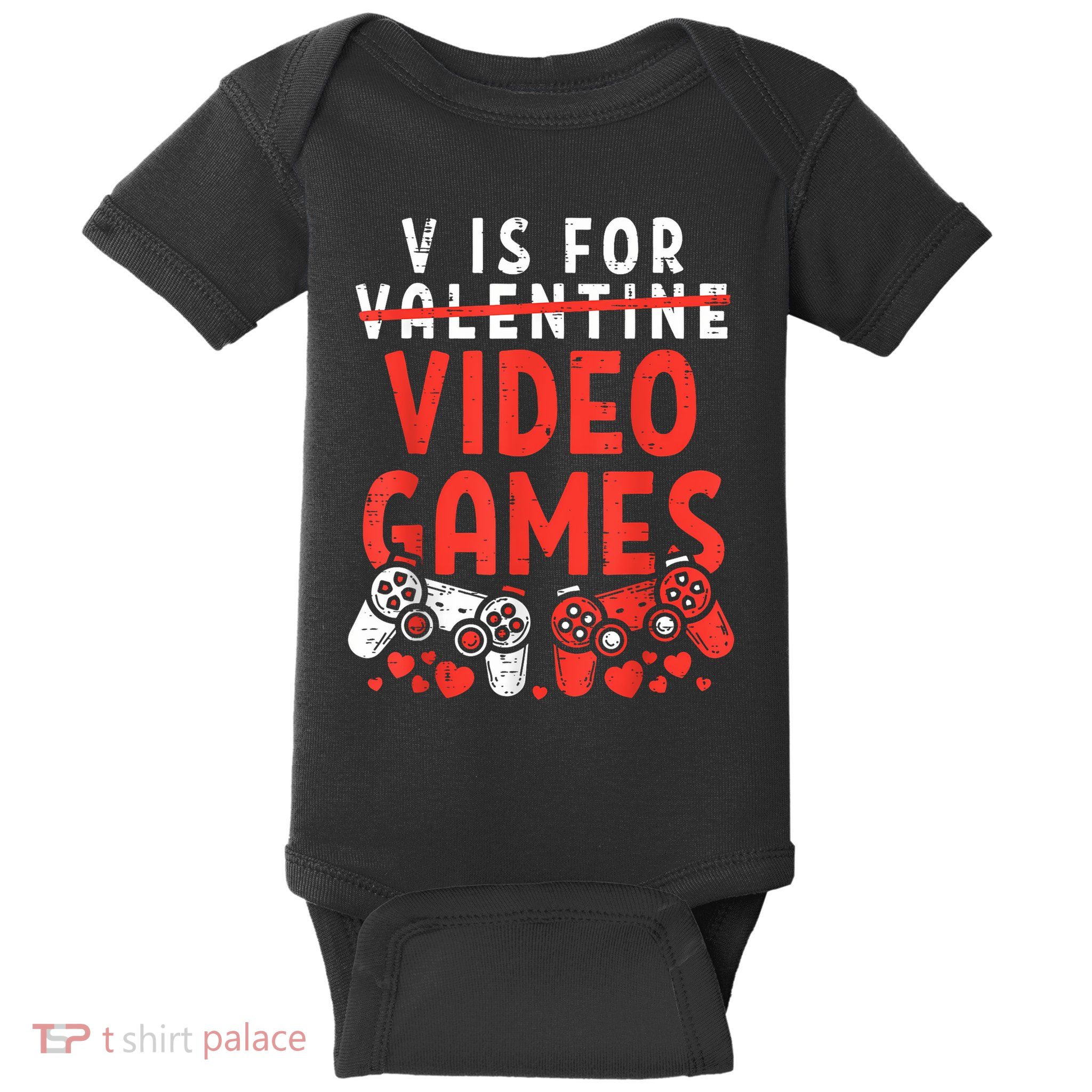 V Is For Video Games Funny Valentines Day Gamer Baby Bodysuit