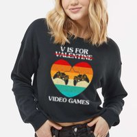 V Is For Valentine Video Games Retro Sunset Heart Cropped Pullover Crew