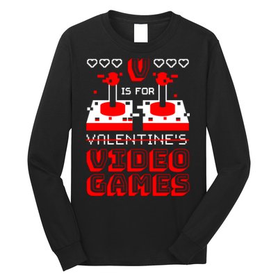 V Is For Valentine's Day Funny Video Game Gamer Long Sleeve Shirt