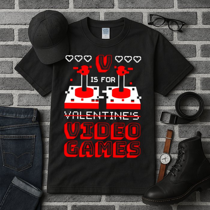 V Is For Valentine's Day Funny Video Game Gamer Tall T-Shirt