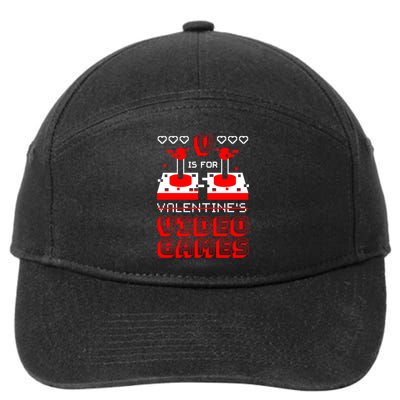 V Is For Valentine's Day Funny Video Game Gamer 7-Panel Snapback Hat