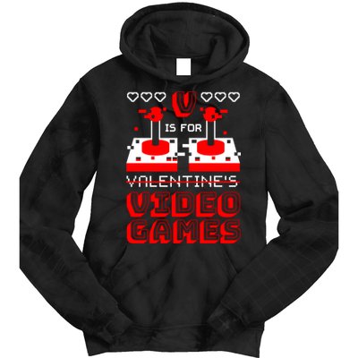V Is For Valentine's Day Funny Video Game Gamer Tie Dye Hoodie
