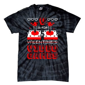 V Is For Valentine's Day Funny Video Game Gamer Tie-Dye T-Shirt