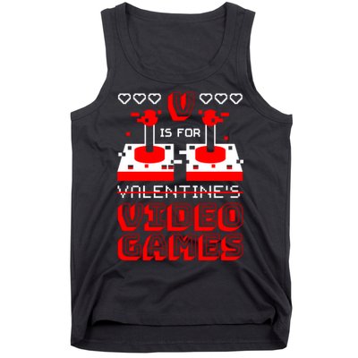 V Is For Valentine's Day Funny Video Game Gamer Tank Top