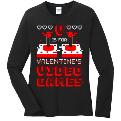 V Is For Valentine's Day Funny Video Game Gamer Ladies Long Sleeve Shirt