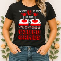 V Is For Valentine's Day Funny Video Game Gamer Womens T-Shirt
