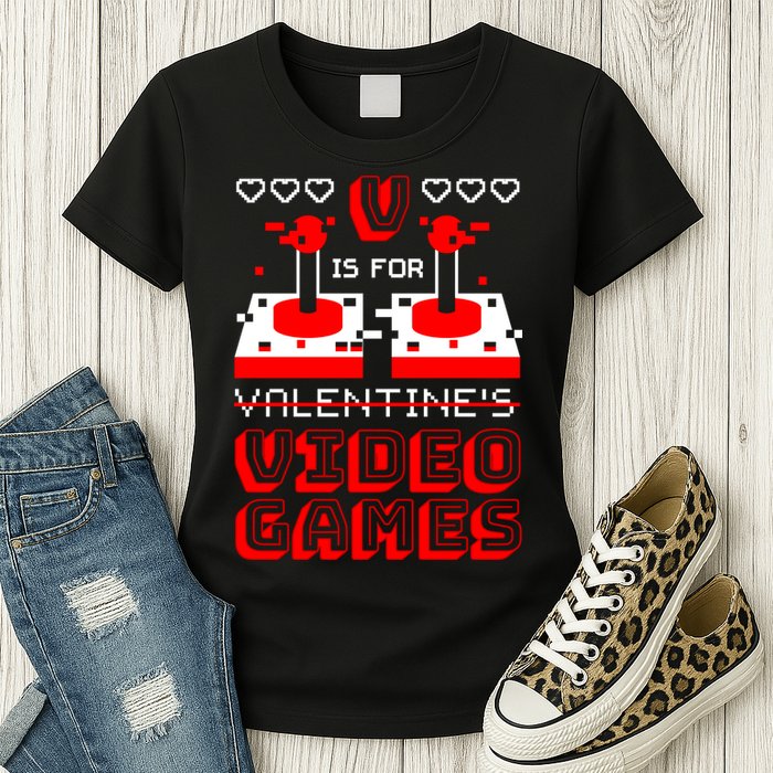 V Is For Valentine's Day Funny Video Game Gamer Womens T-Shirt
