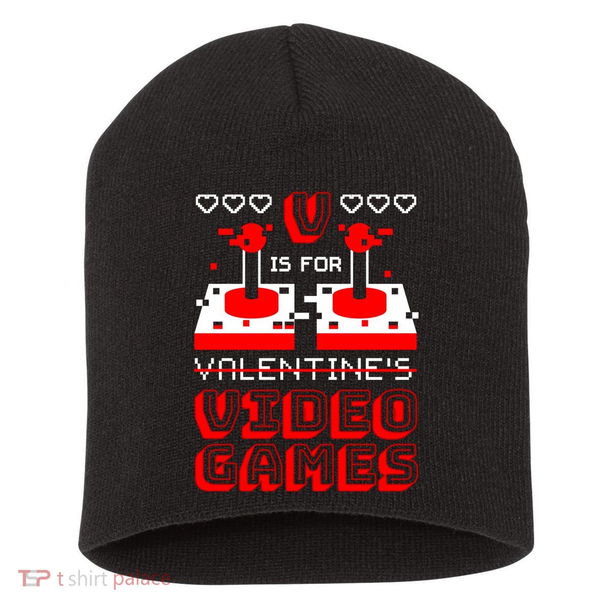 V Is For Valentine's Day Funny Video Game Gamer Short Acrylic Beanie