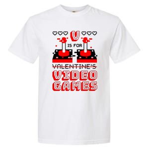 V Is For Valentine's Day Funny Video Game Gamer Garment-Dyed Heavyweight T-Shirt