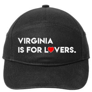 Virginia Is For The Lovers Funny sayings 7-Panel Snapback Hat