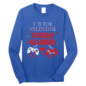 V Is For Video Games Funny Valentines Day Gamer Gift Long Sleeve Shirt