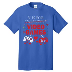 V Is For Video Games Funny Valentines Day Gamer Gift Tall T-Shirt