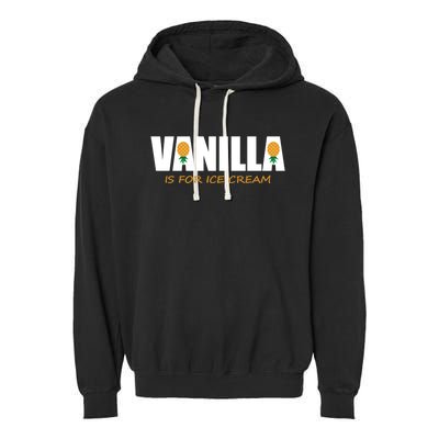 Vanilla Is For Ice Cream Upside Down Pineapple Swinger Theme Great Gift Garment-Dyed Fleece Hoodie