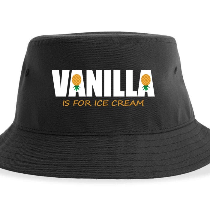 Vanilla Is For Ice Cream Upside Down Pineapple Swinger Theme Great Gift Sustainable Bucket Hat