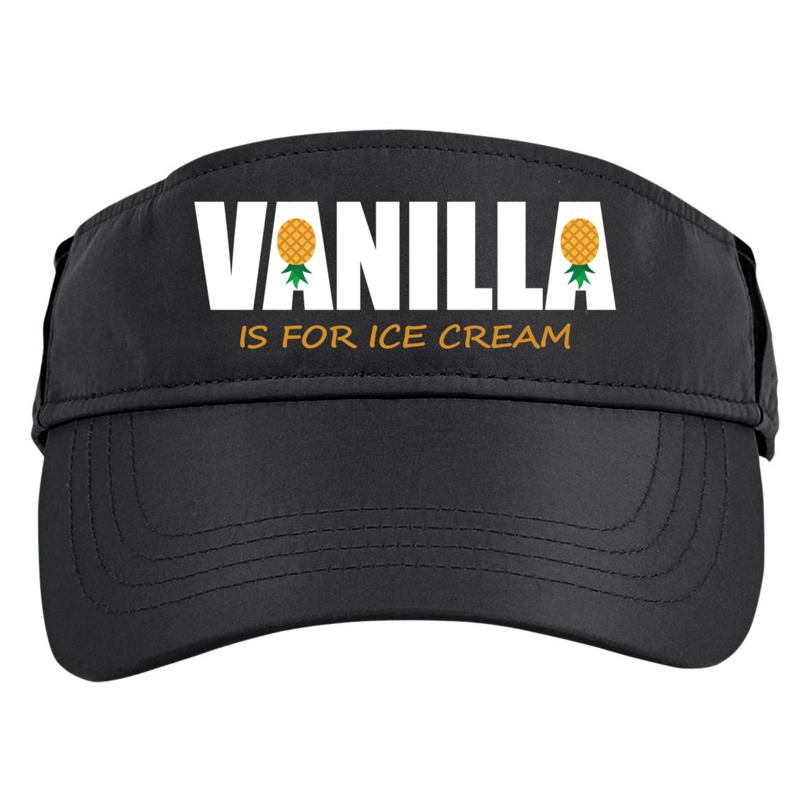 Vanilla Is For Ice Cream Upside Down Pineapple Swinger Theme Great Gift Adult Drive Performance Visor
