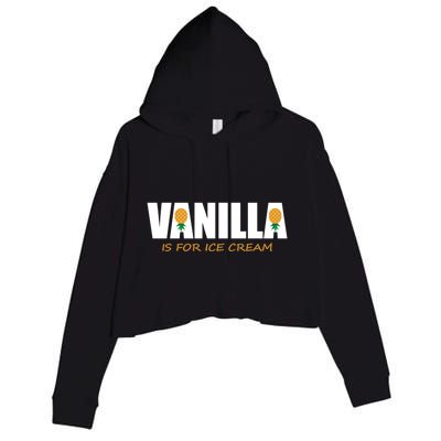 Vanilla Is For Ice Cream Upside Down Pineapple Swinger Theme Great Gift Crop Fleece Hoodie