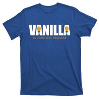 Vanilla Is For Ice Cream Upside Down Pineapple Swinger Theme Great Gift T-Shirt