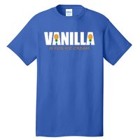 Vanilla Is For Ice Cream Upside Down Pineapple Swinger Theme Great Gift Tall T-Shirt