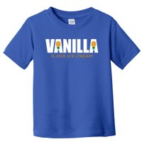 Vanilla Is For Ice Cream Upside Down Pineapple Swinger Theme Great Gift Toddler T-Shirt