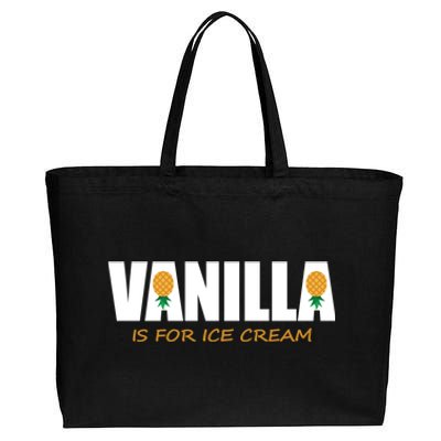 Vanilla Is For Ice Cream Upside Down Pineapple Swinger Theme Great Gift Cotton Canvas Jumbo Tote