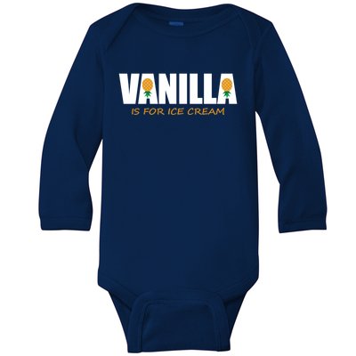 Vanilla Is For Ice Cream Upside Down Pineapple Swinger Theme Great Gift Baby Long Sleeve Bodysuit